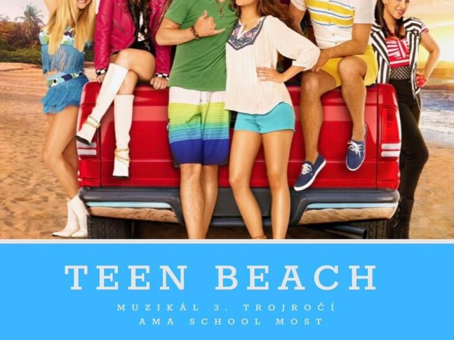 TEEN BEACH – musical by the third three-year cycle